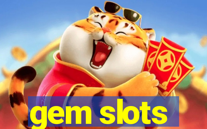 gem slots